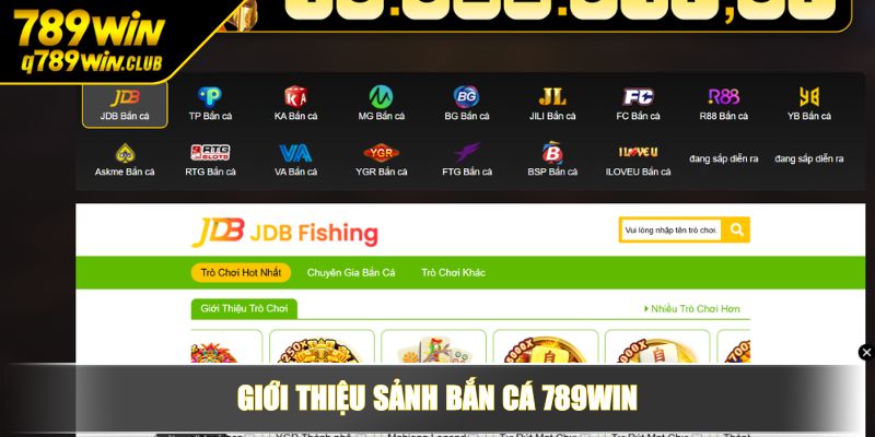 Giới thiệu sảnh bắn cá 789WIN